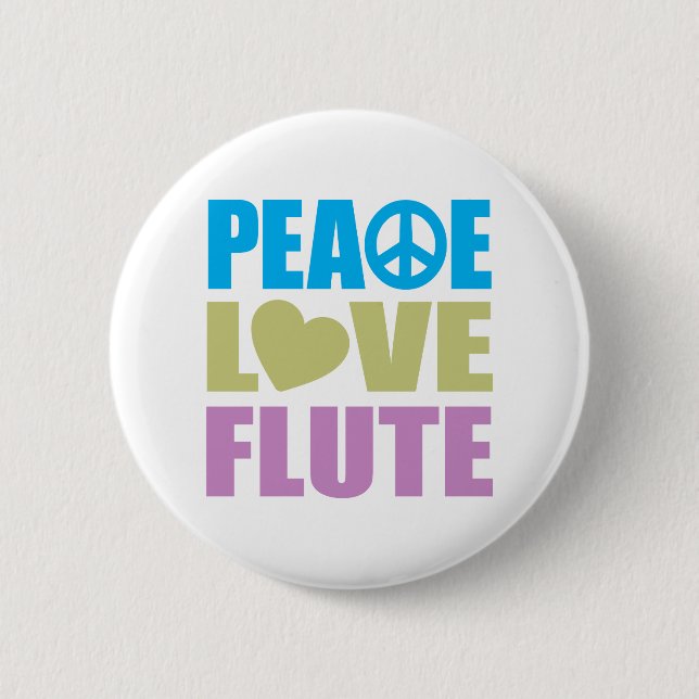 Peace Love Flute Pinback Button (Front)