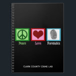 Peace Love Forensics Department Forensic Lab Notebook<br><div class="desc">A cool forensic science notebook for a scientist or crime scene expert who is obsessed with true crime and solving murder cases. It features a peace sign, heart, and fingerprint. A cute gift for a crime lab analyst or technician who reviews evidence to investigate and solve cases. Addicted to murder...</div>