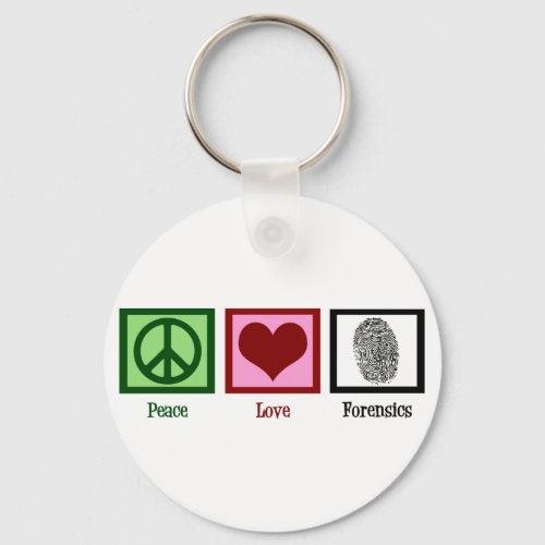 Peace Love Forensics Keychain