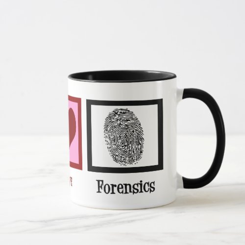 Peace Love Forensics Mug