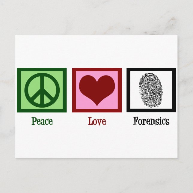 Peace Love Forensics Postcard (Front)