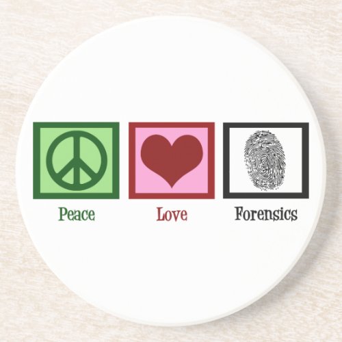 Peace Love Forensics Sandstone Coaster