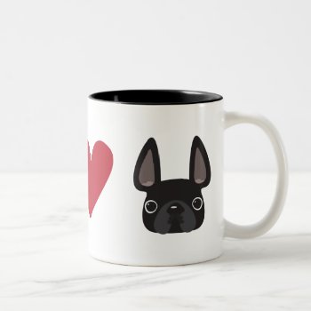 Peace Love French Bulldog - Black Two-tone Coffee Mug by FrenchBulldogLove at Zazzle