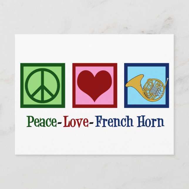 Peace Love French Horn Postcard (Front)