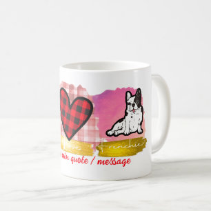 Peace Love Frenchie Cute French Bulldog Dog Lover Coffee Mug
