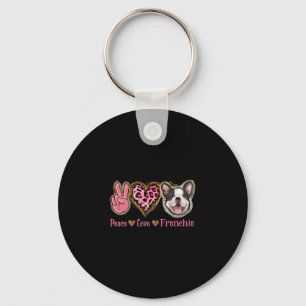 Peace Love Frenchie Fun Dog Mom Mothers Day Keychain