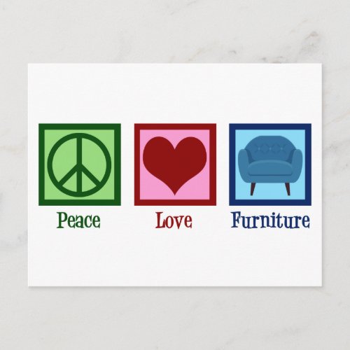 Peace Love Furniture Company Postcard