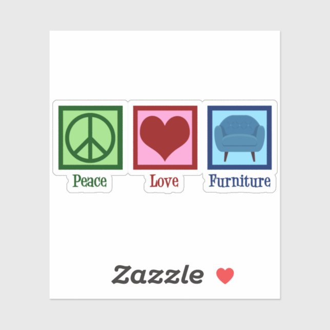 Peace Love Furniture Sticker (Sheet)