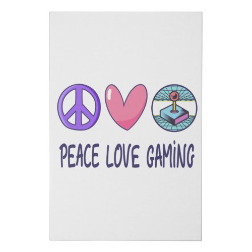 Peace Love Gaming Faux Canvas Print