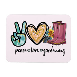 Peace Love Gardening Magnet