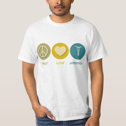 Peace Love Gastroenterology T_Shirt