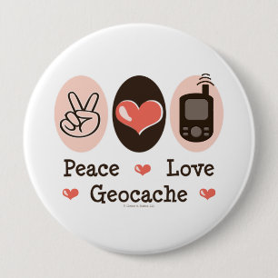 Peace Love Geocache Pinback Button