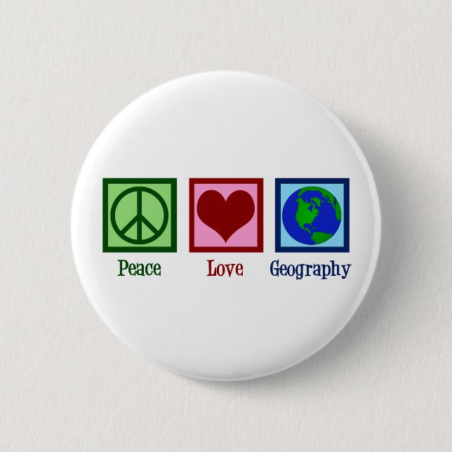 Peace Love Geography Teacher World Map Button (Front)