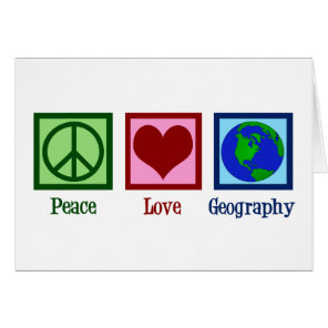 Peace Love Geography Teacher World Map Card