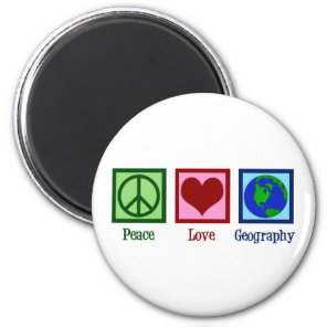 Peace Love Geography Teacher World Map Magnet