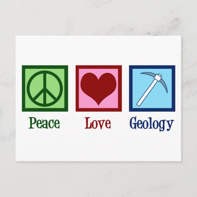 Peace Love Geology Postcard (Front)