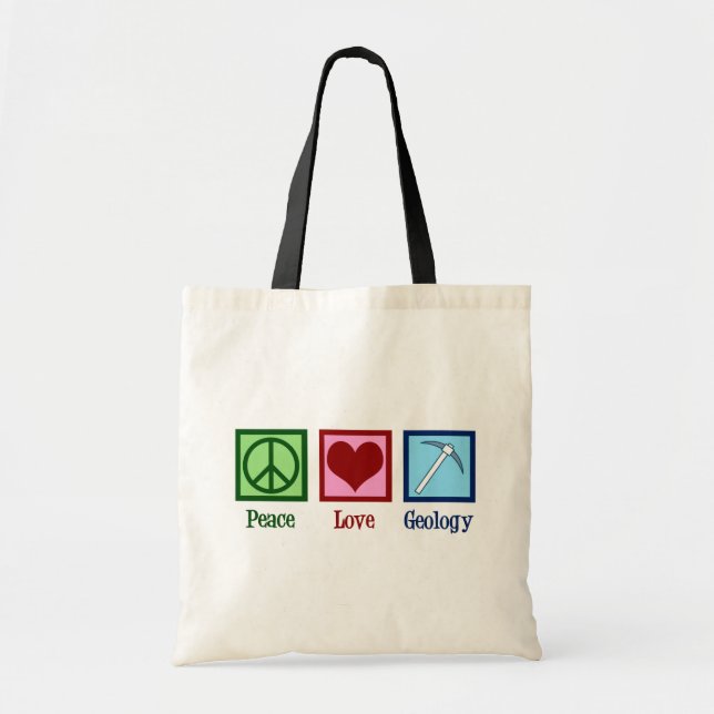 Peace Love Geology Tote Bag (Front)