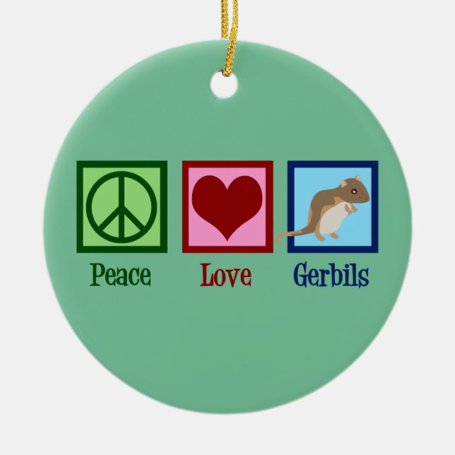 Peace Love Gerbils Ceramic Ornament (Front)