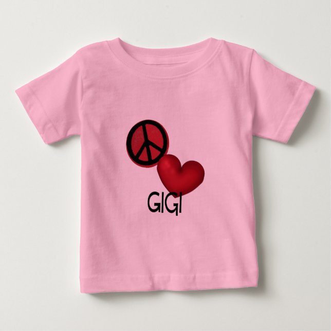 Peace Love Gigi Baby T-Shirt (Front)