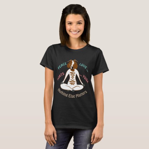 PEACE LOVE GOATS YOGA    GetYerGoat T_Shirt