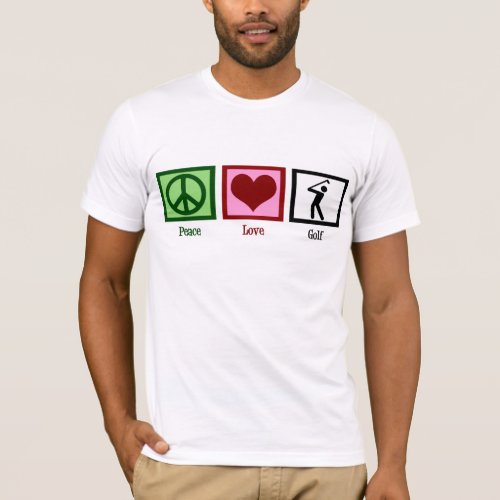 Peace Love Golf T_Shirt