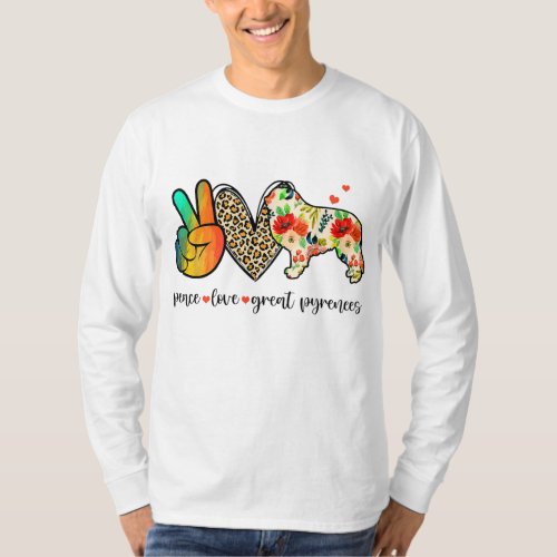 Peace Love Great Pyrenees Funny For Dog Lover T_Shirt