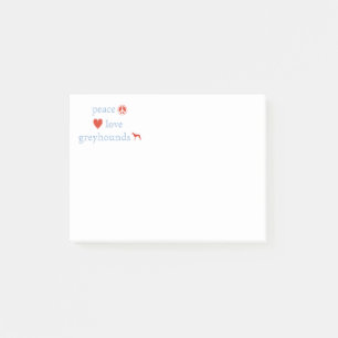 Peace Love Greyhounds Post-it Notes