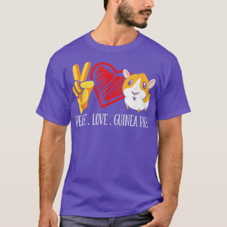 Peace Love Guinea Pig Funny T-Shirt