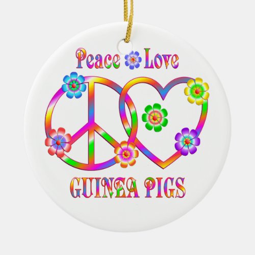 Peace Love Guinea Pigs Ceramic Ornament