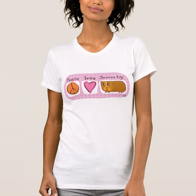 peace, love, guinea pigs T-Shirt (Front)