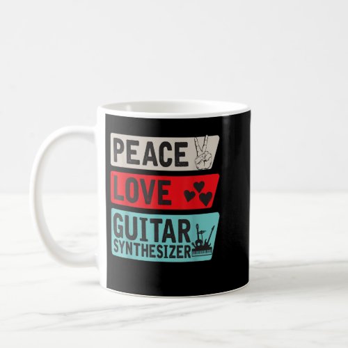 Peace Love Guitar Synthesizer Drum Machine Synthes Coffee Mug