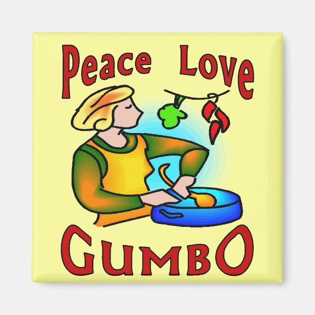 Peace Love Gumbo Magnet (Front)