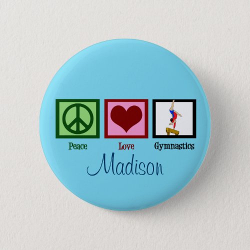 Peace Love Gymnastics Custom Cute Pinback Button