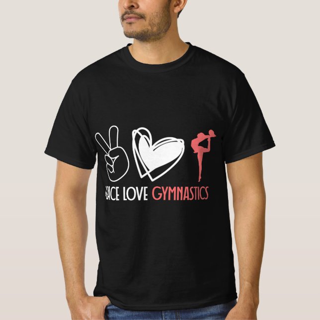 Peace Love Gymnastics  T-Shirt (Front)