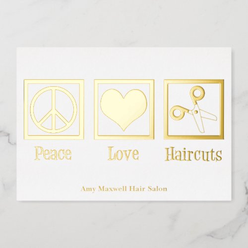 Peace Love Haircuts Custom Hair Stylist Salon Gold Foil Holiday Card