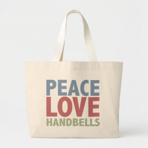 Peace Love Handbells Large Tote Bag