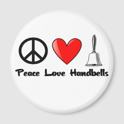 Peace Love Handbells Magnet