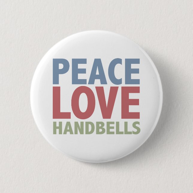 Peace Love Handbells Pinback Button (Front)