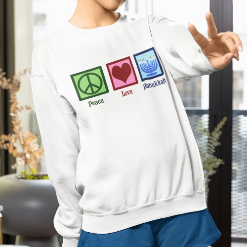 Peace Love Hanukkah Womens Sweatshirt