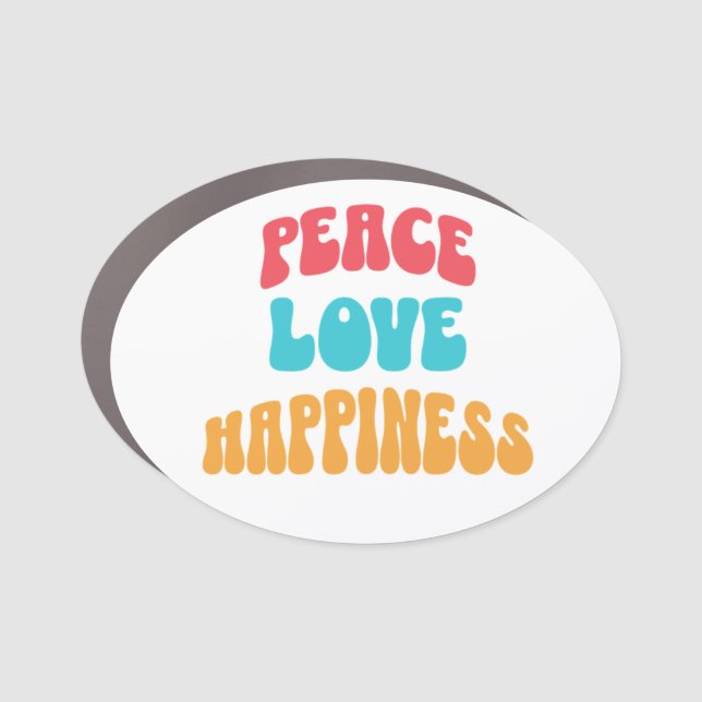 Peace, Love, Happiness Car Magnet (Front)