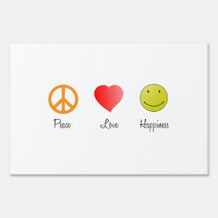 Peace Love Happiness Sign