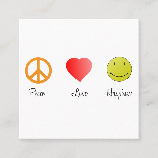Peace Love Happiness Square Business Card (Front)