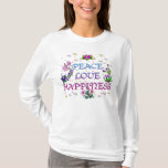 Peace Love Happiness T-shirt at Zazzle