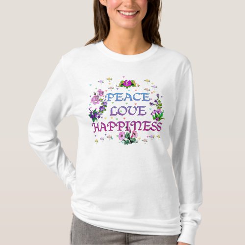 Peace Love Happiness T_Shirt