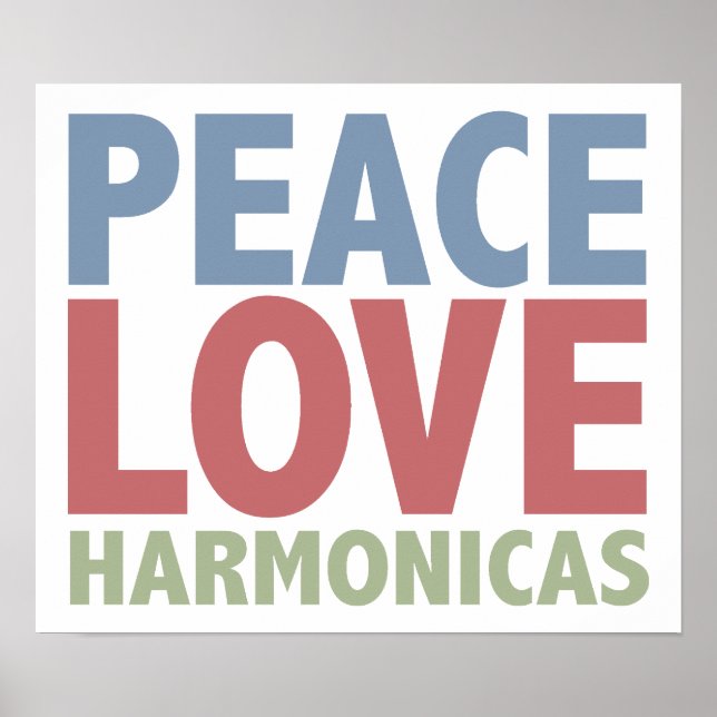 Peace Love Harmonicas Poster (Front)