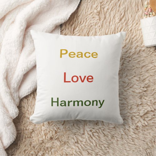 Peace Love Harmony gold red green Throw Pillow