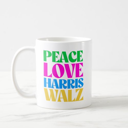 Peace Love Harris Walz Coffee Mug