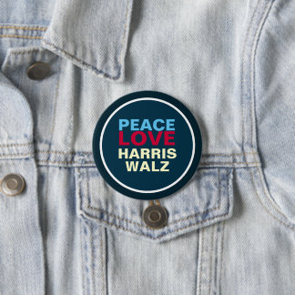 PEACE LOVE HARRIS WALZ Mod Button