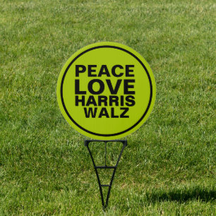 PEACE LOVE HARRIS WALZ Neon Green Campaign Yard Sign