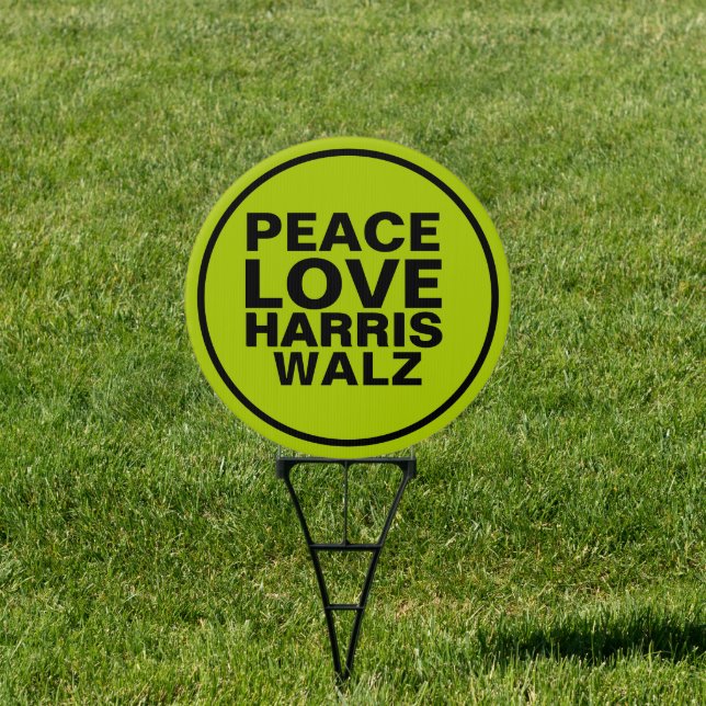PEACE LOVE HARRIS WALZ Neon Green Campaign Yard Sign (Insitu)